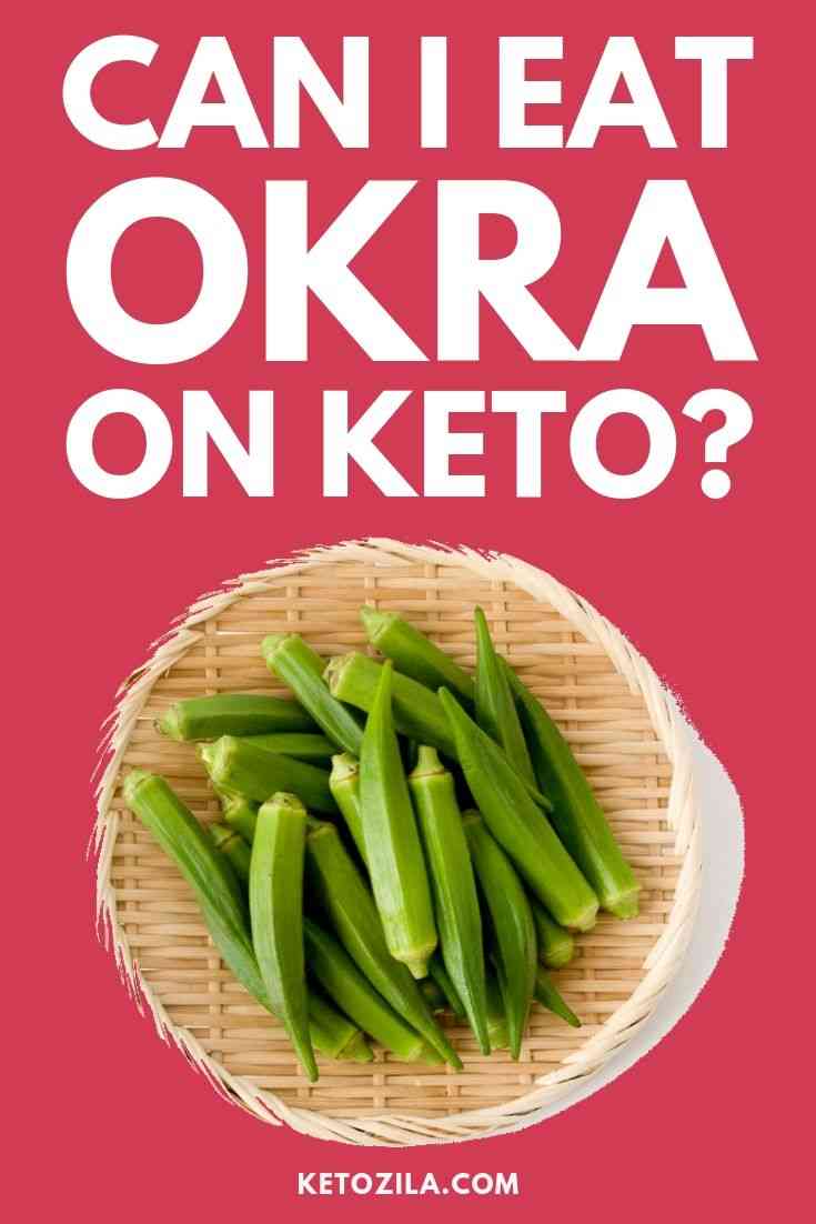 Can I Eat Okra On Keto? How To Make A KetoFriendly Okra Fries Ketozila