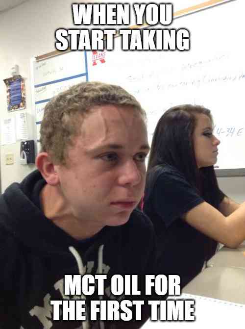 MCT Oil Meme